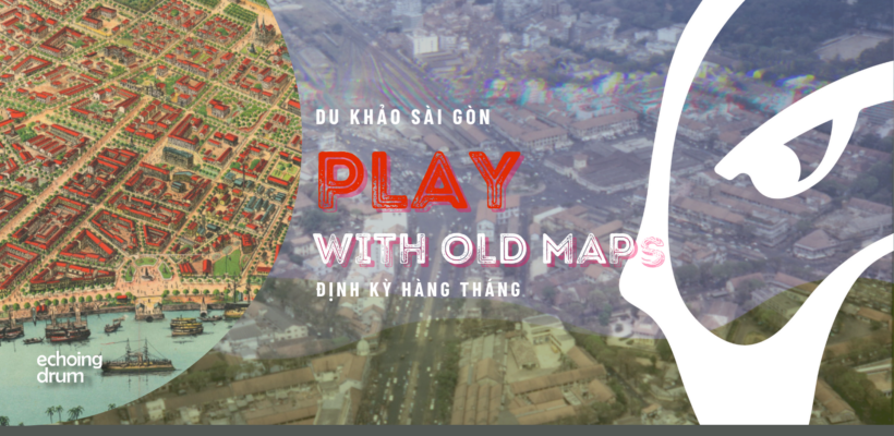 Play With Old Maps